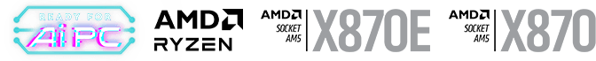 AMD LOGO X870E X870 & READY FOR AI PC