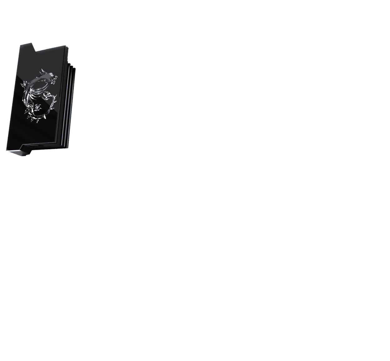 MSI 800 SERIES FEATURE FROZR DESIGN ALUMINUM COVER WITH EXTENDED HEATSINK