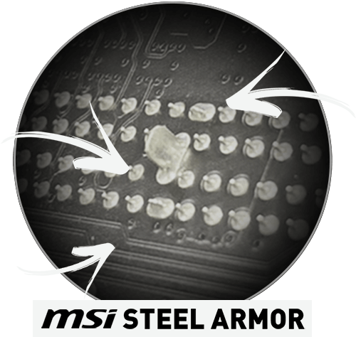 MSI STEEL ARMOR