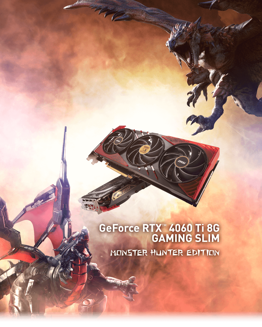 GeForce RTX™ 4060 Ti 8G GAMING SLIM MONSTER HUNTER EDITION mobile KV